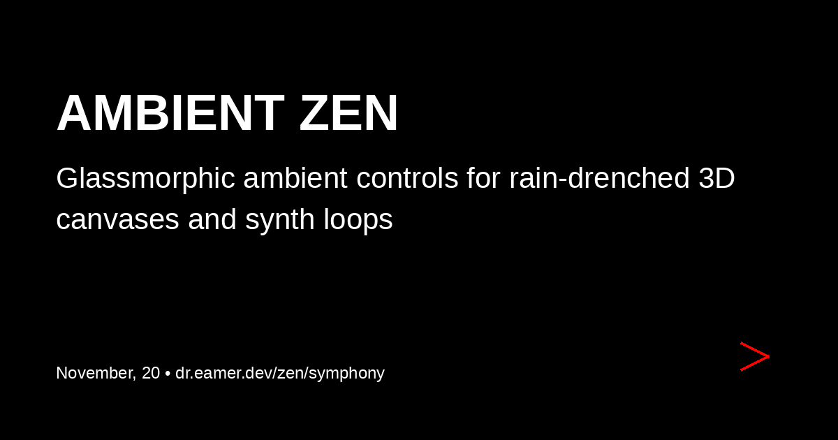 Ambient Zen
